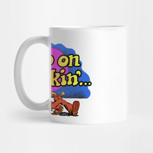 keep On Truckin' Mug